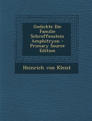‘AMPHITRYON’: PLAUTUS, MOLIÈRE AND KLEIST